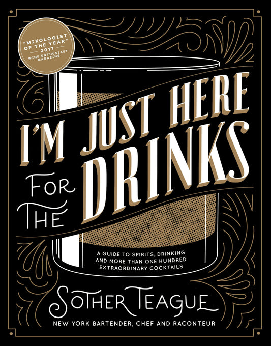 Cover image for I'm Just Here for the Drinks, isbn: 9780998789842