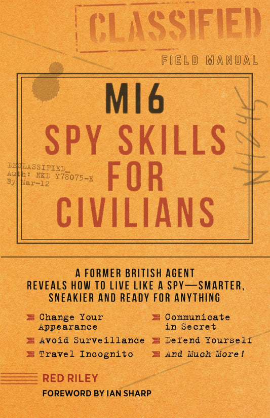 Cover image for MI6 Spy Skills for Civilians, isbn: 9781948174404