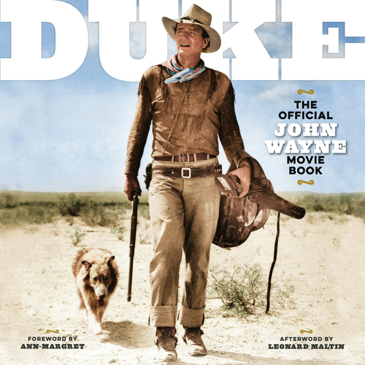 Cover image for DUKE: The Official John Wayne Movie Book, isbn: 9781948174831