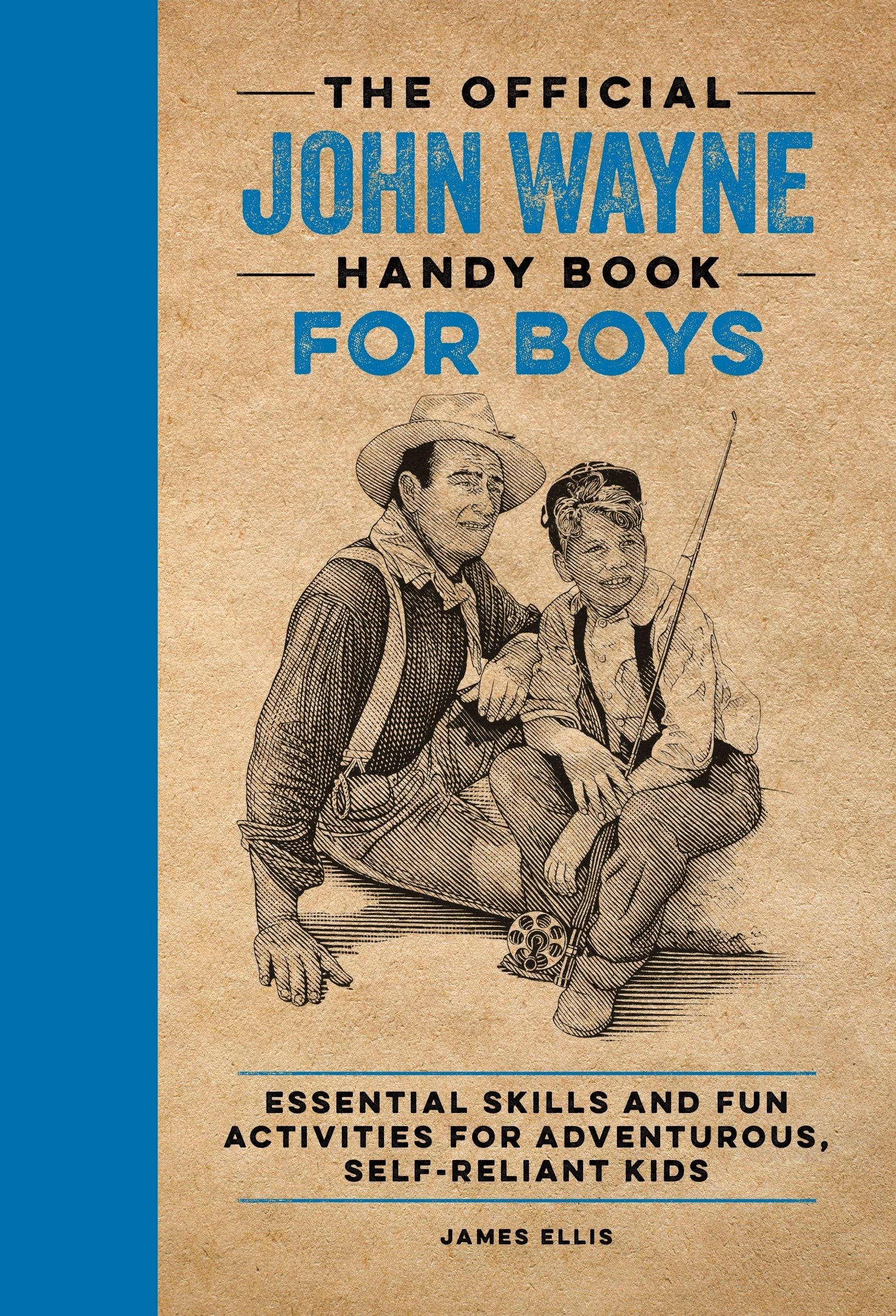 Cover image for The Official John Wayne Handy Book for Boys, isbn: 9781956403169