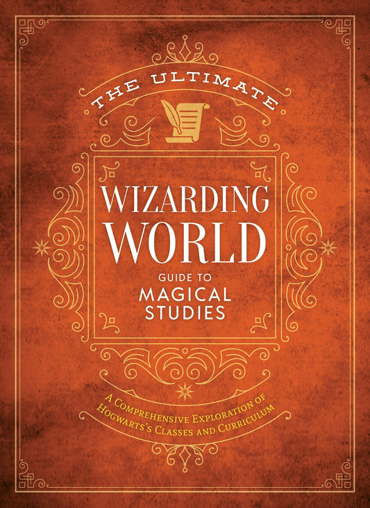 Cover image for The Ultimate Wizarding World Guide to Magical Studies, isbn: 9781956403268