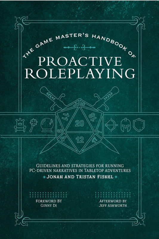 Cover image for The Game Master’s Handbook of Proactive Roleplaying, isbn: 9781956403442