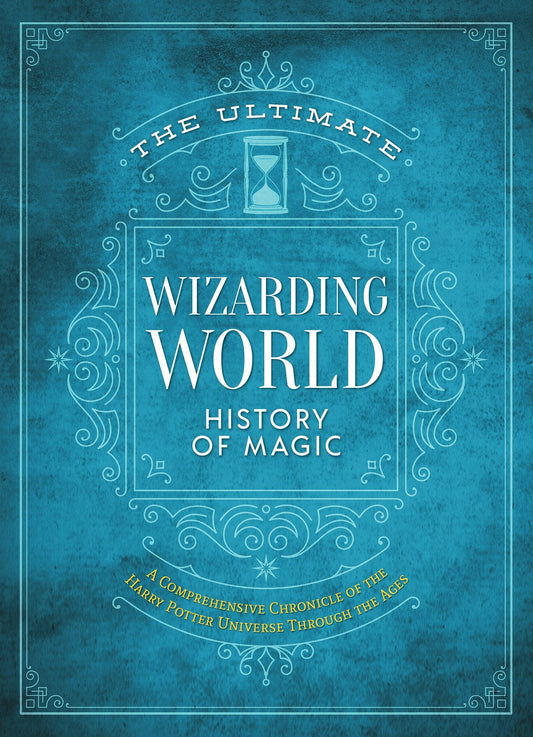 Cover image for The Ultimate Wizarding World History of Magic, isbn: 9781956403497