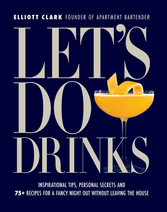 Cover image for Let's Do Drinks, isbn: 9781956403565