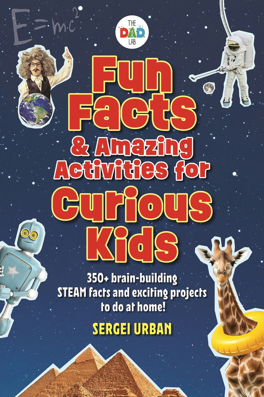 Cover image for Fun Facts & Amazing Activities for Curious Kids (TheDadLab), isbn: 9781956403992