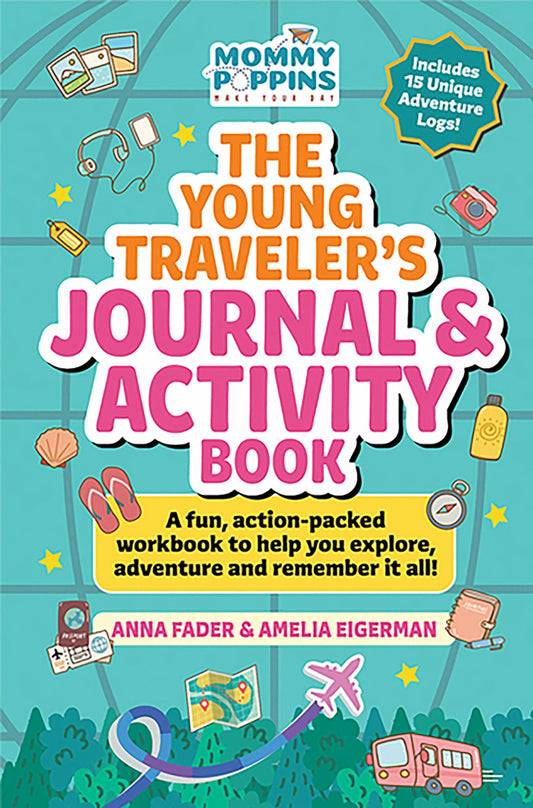 Cover image for The Young Traveler's Journal & Activity Book (Mommy Poppins), isbn: 9781964487014