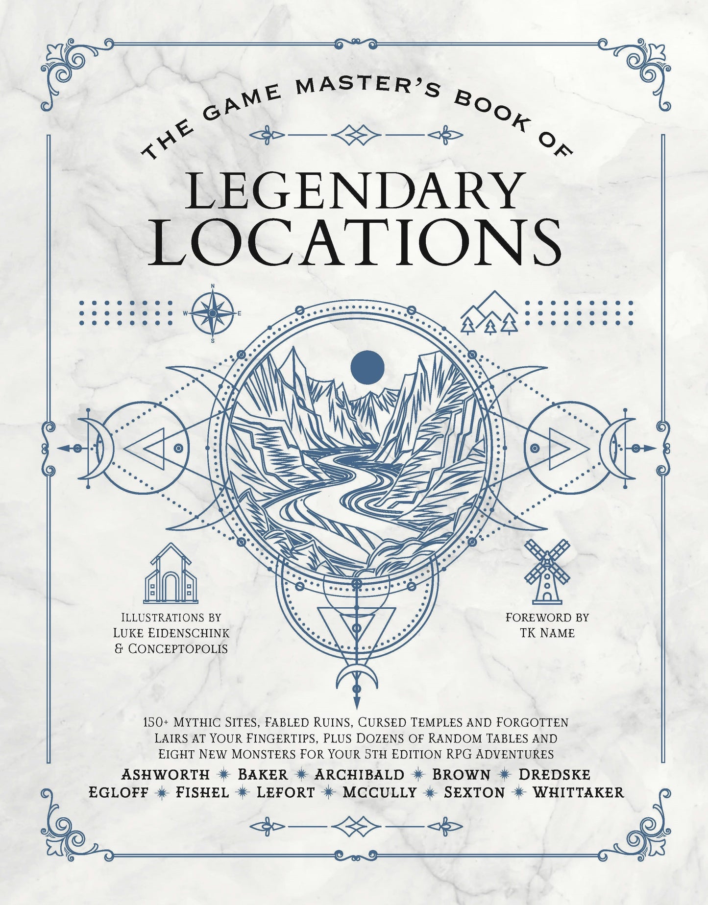 Cover image for The Game Master’s Book of Legendary Locations, isbn: 9781964487083