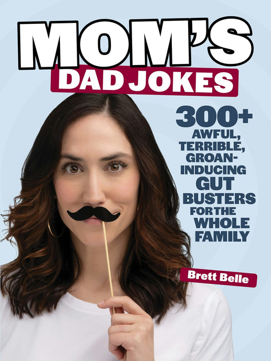 Cover image for Mom's Dad Jokes, isbn: 9781964487250